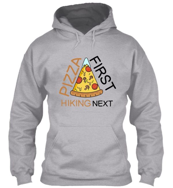 hiking and pizza funny hoodie