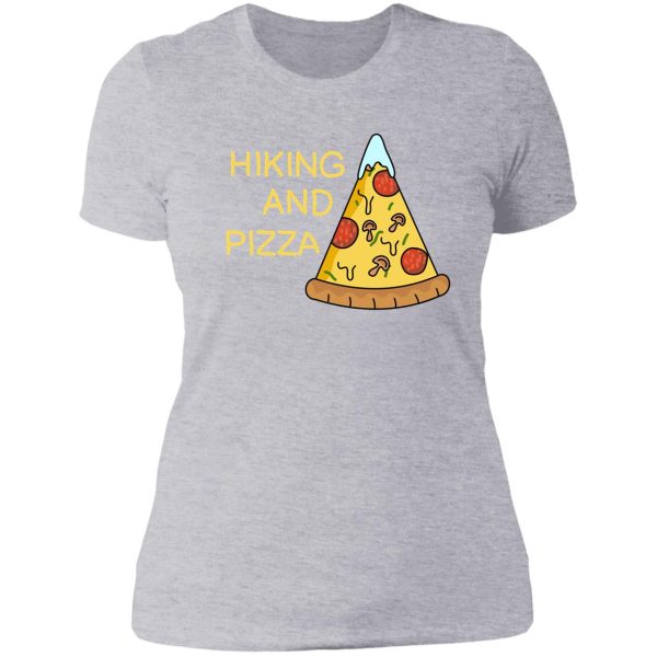 hiking and pizza funny lady t-shirt