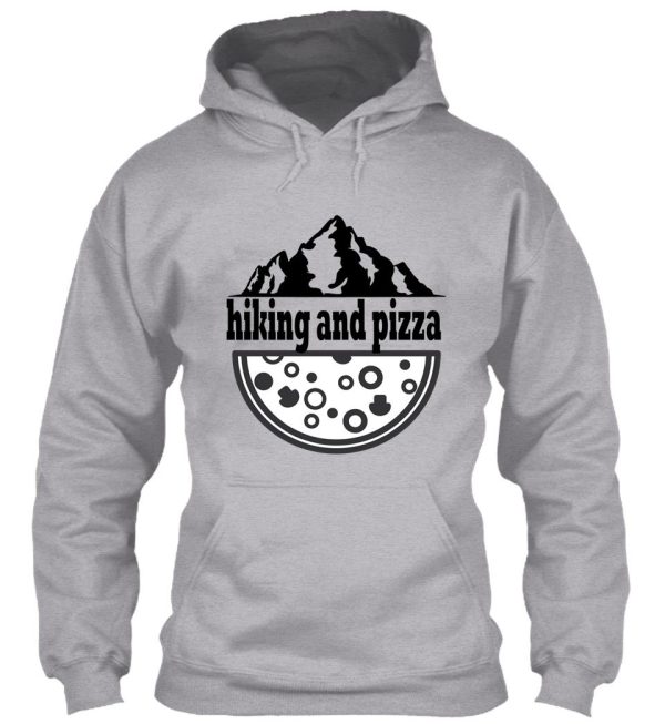 hiking and pizza hoodie