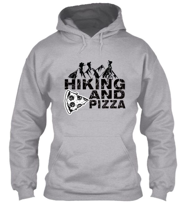 hiking and pizza hoodie