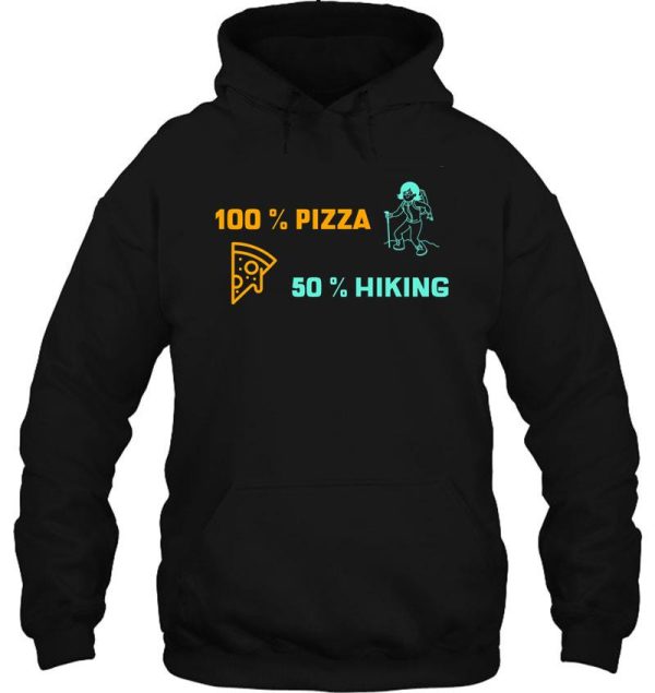 hiking and pizza hoodie