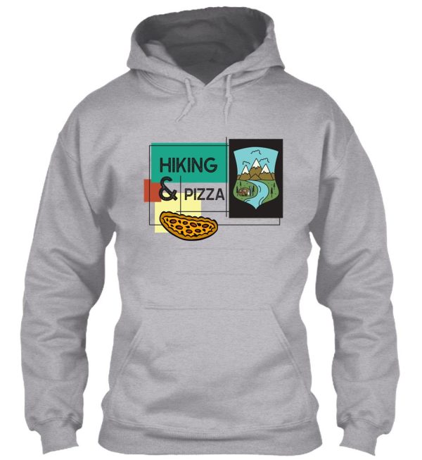 hiking and pizza hoodie