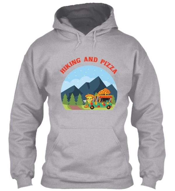 hiking and pizza hoodie