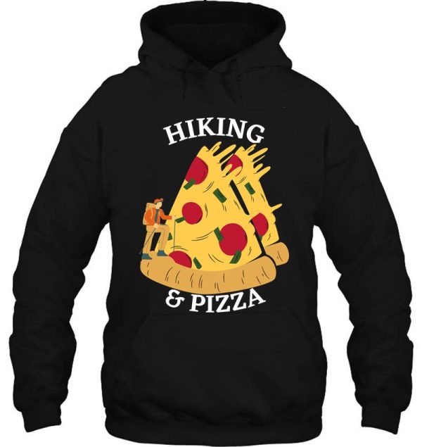 hiking and pizza hoodie