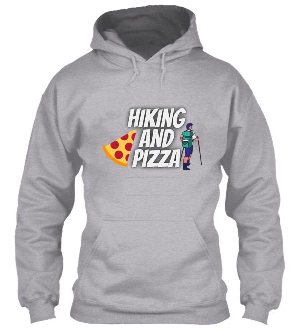 hiking and pizza hoodie