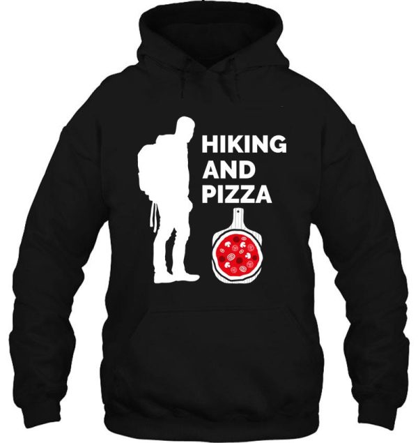 hiking and pizza hoodie