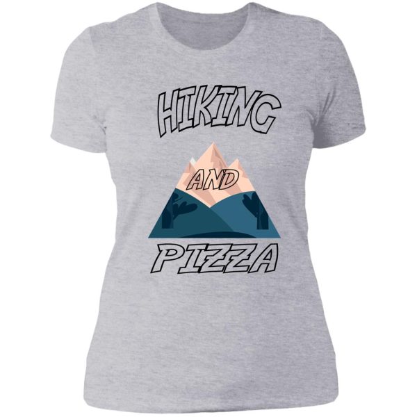 hiking and pizza lady t-shirt