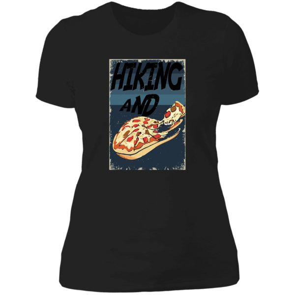 hiking and pizza lady t-shirt