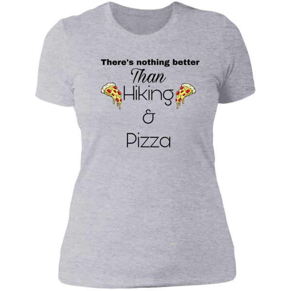 hiking and pizza lady t-shirt