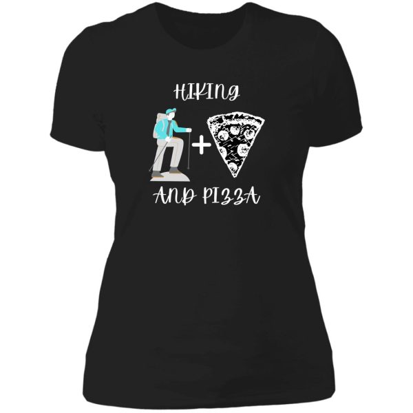 hiking and pizza lady t-shirt