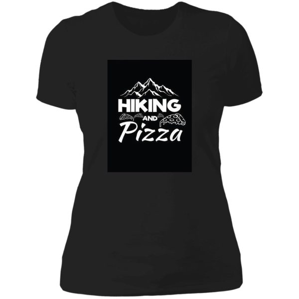 hiking and pizza lady t-shirt