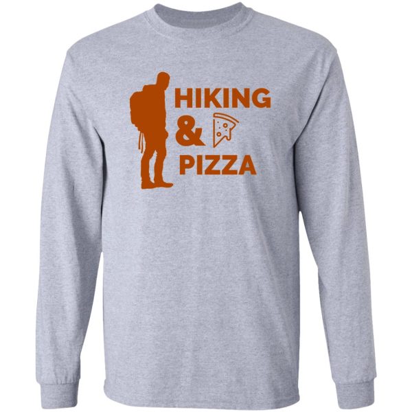 hiking and pizza long sleeve