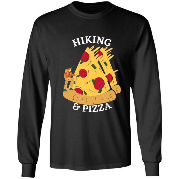 hiking and pizza long sleeve