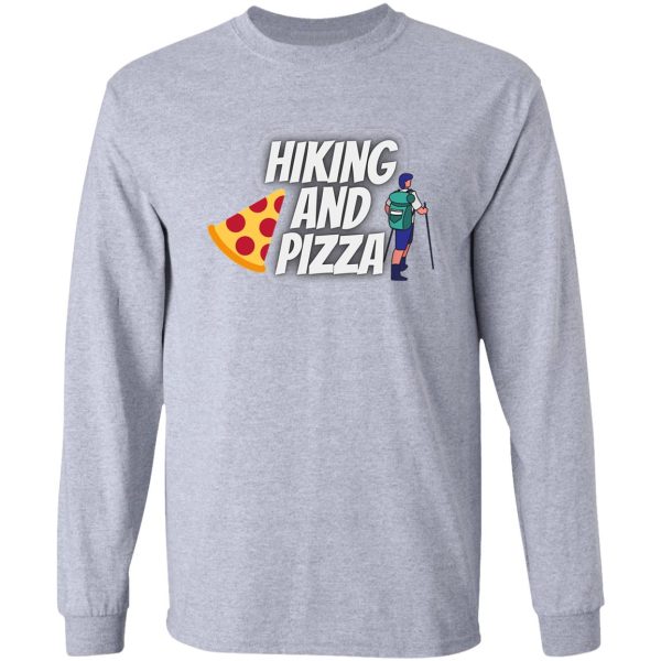 hiking and pizza long sleeve