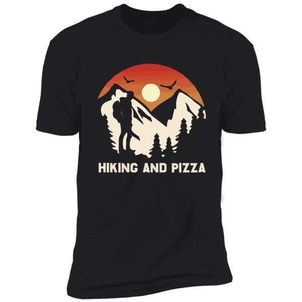 hiking and pizza shirt