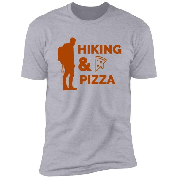 hiking and pizza shirt