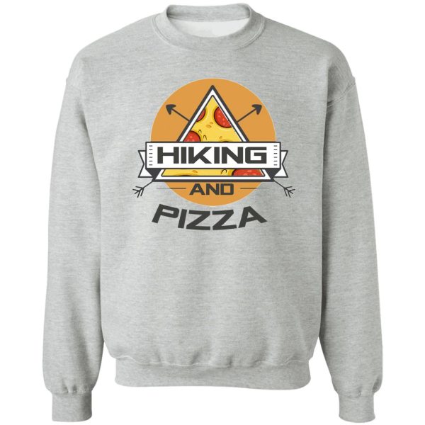 hiking and pizza sweatshirt