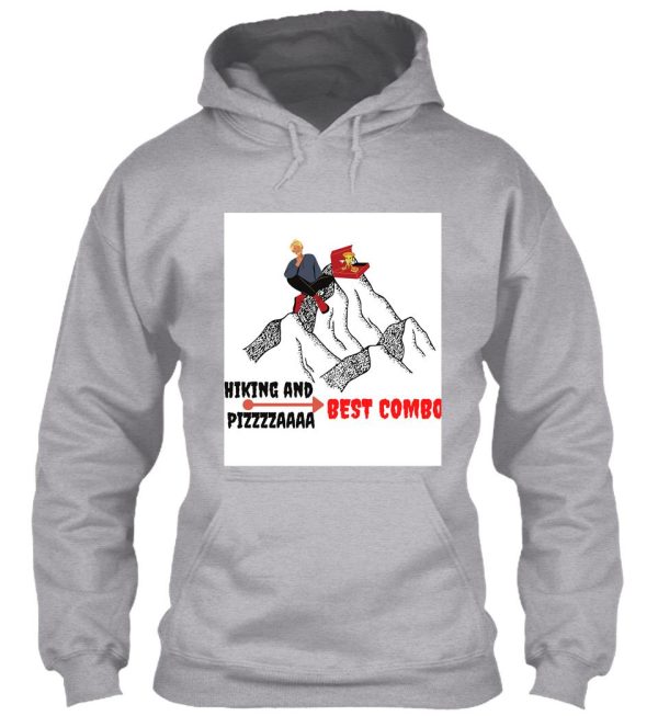 hiking and pizza---trending hoodie