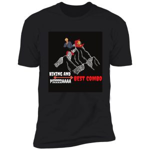 hiking and pizza--trending shirt