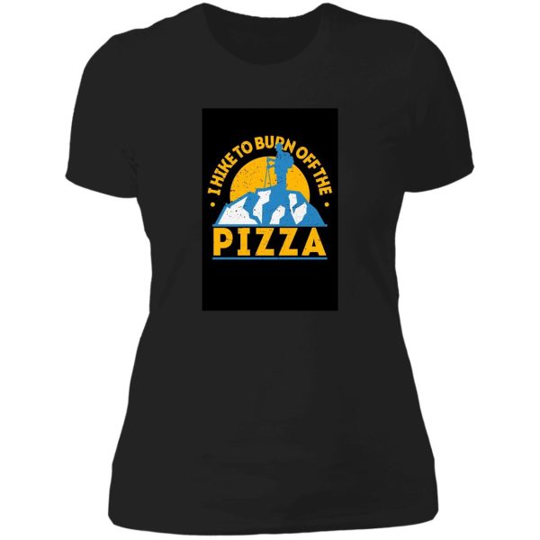 hiking and pizza. lady t-shirt