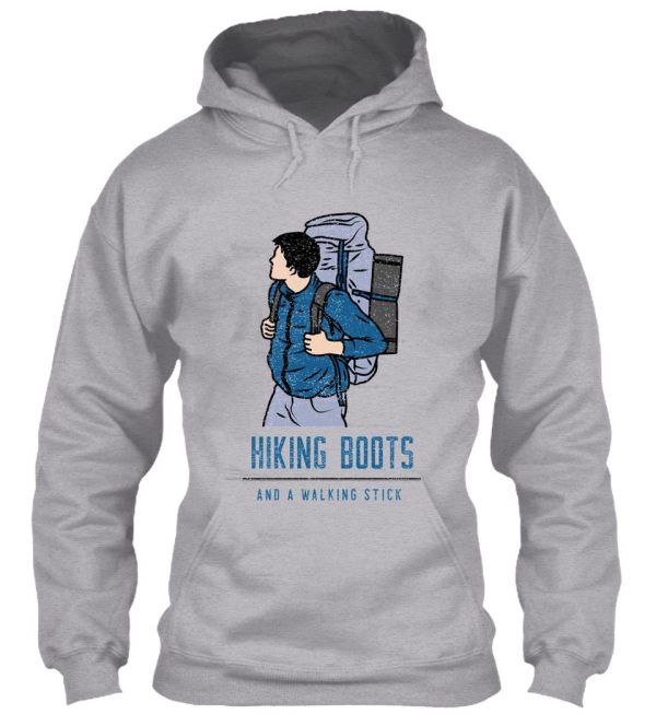 hiking boots and a walking stick hoodie