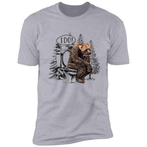 hiking camping bear mountain i do t-shirt shirt