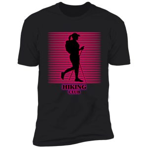 hiking club: amazing gift for hiker women's and hiking lovers shirt
