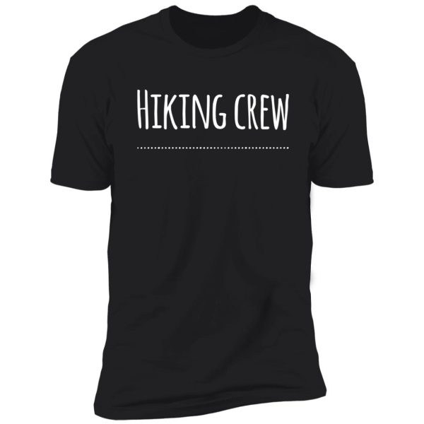 hiking crew shirt