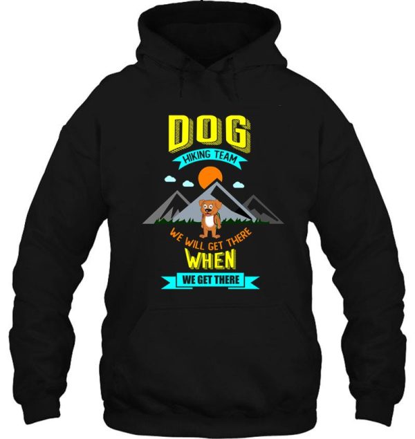 hiking dog funny sayings gift hoodie