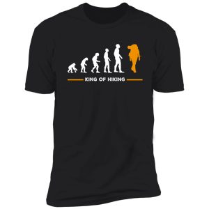 hiking evolution mountains hikers gift king of hiking shirt