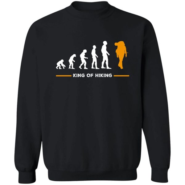 hiking evolution mountains hikers gift king of hiking sweatshirt