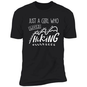hiking girl gifts shirt