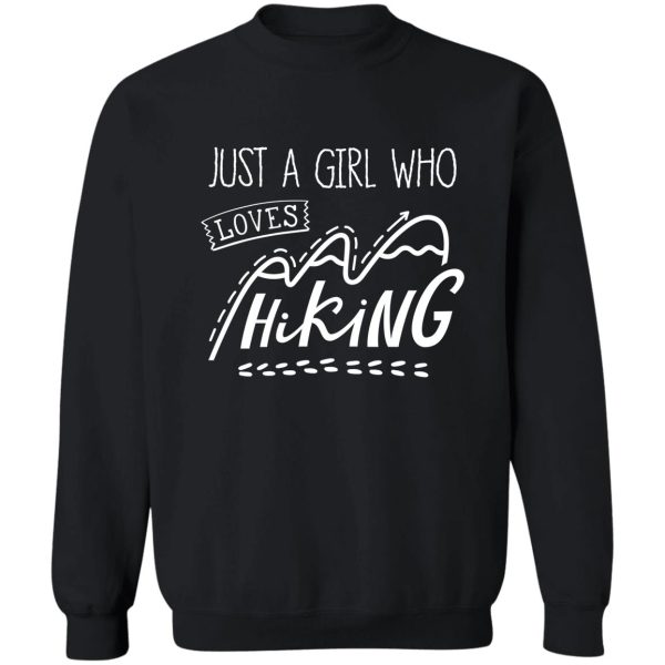 hiking girl gifts sweatshirt