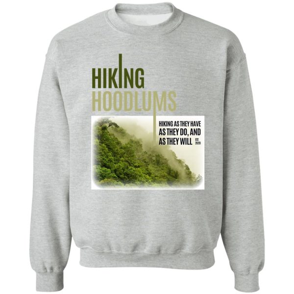 hiking hoodlums 2021 sweatshirt