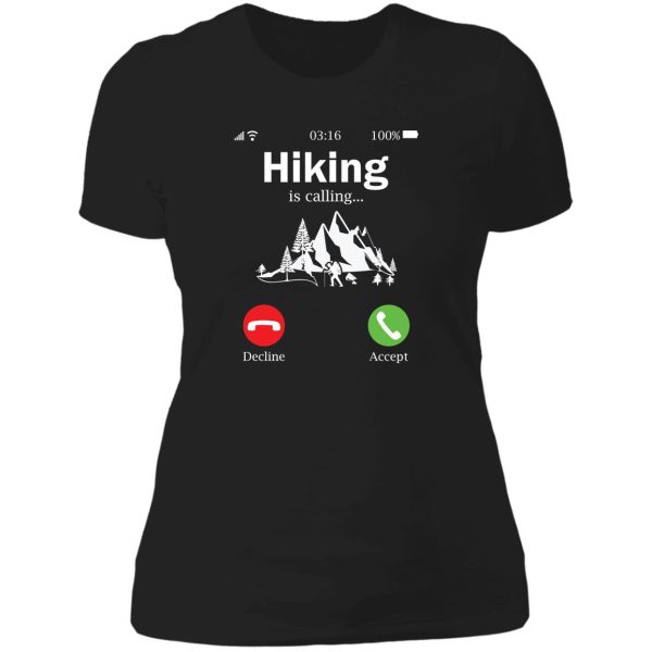 hiking is calling lady t-shirt
