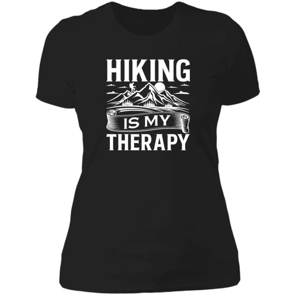 hiking is my therapy lady t-shirt