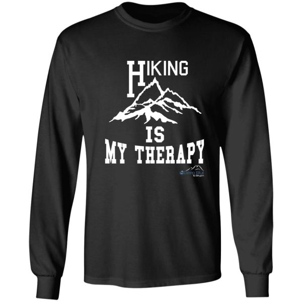 hiking is my therapy long sleeve