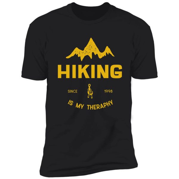 hiking is my therapy shirt