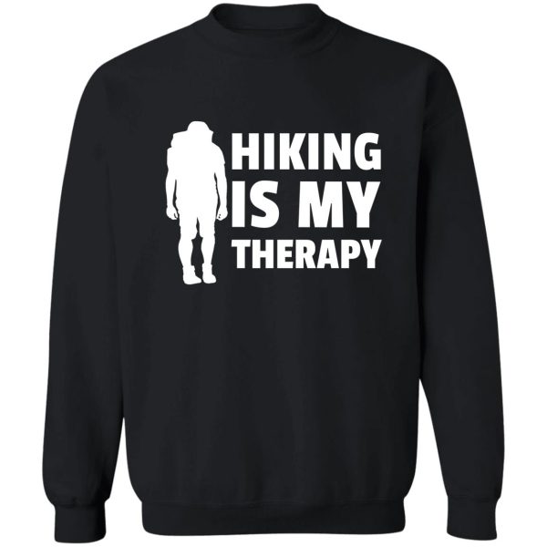 hiking is my therapy - silhouette sweatshirt