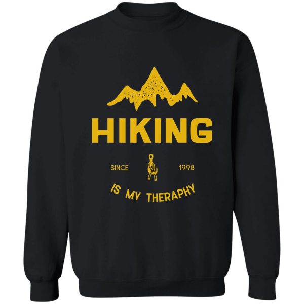 hiking is my therapy sweatshirt