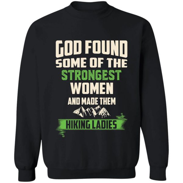 hiking lady t-shirt sweatshirt