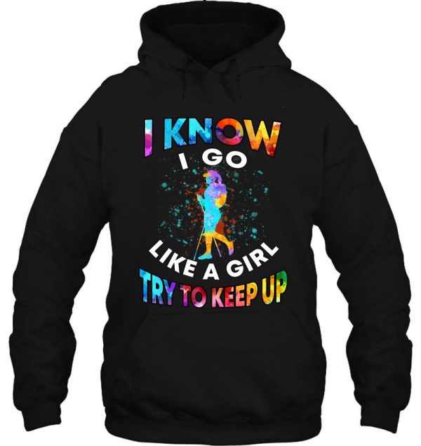 hiking - like a girl try to keep up watercolor hoodie