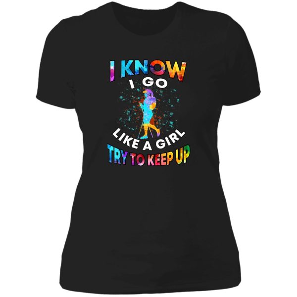 hiking - like a girl try to keep up watercolor lady t-shirt