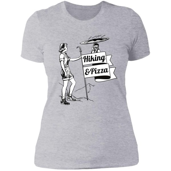 hiking love and pizza love lady t-shirt