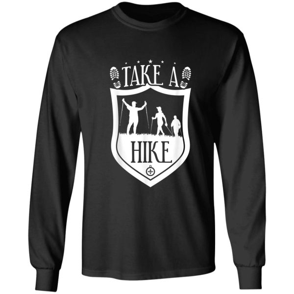 hiking mountain take a hike camping long sleeve