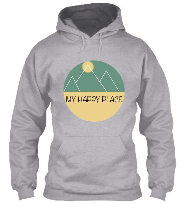 hiking my happy place hoodie