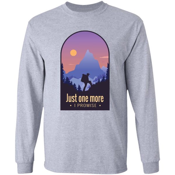 hiking quote long sleeve