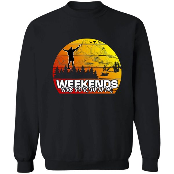 hiking quotes sweatshirt