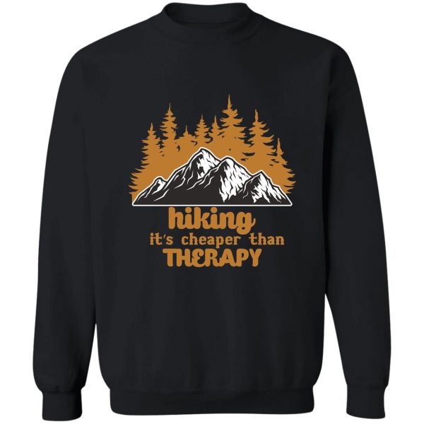 hiking quotes sweatshirt