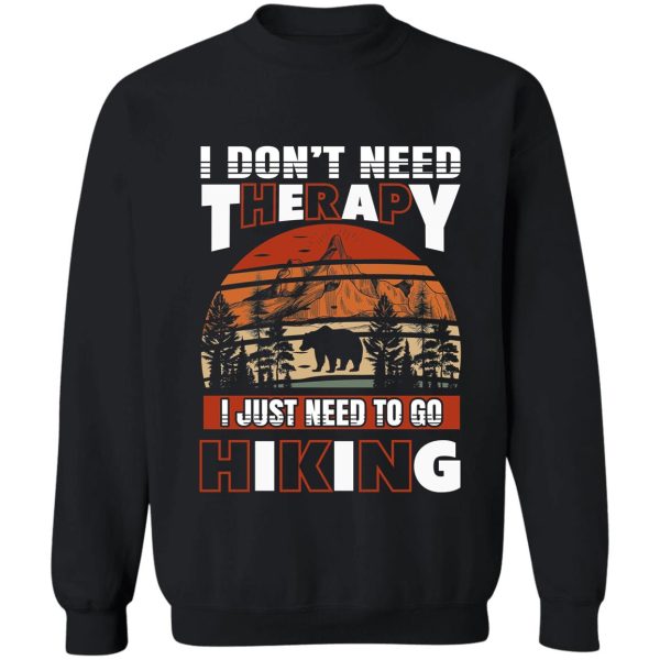 hiking quotes sweatshirt